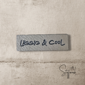 Label  " Lässig & Cool (Version 1) " -  ca. 5 cm breit - Kunstleder ++ Farbauswahl ++